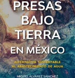 Libro Presas bajo tierra